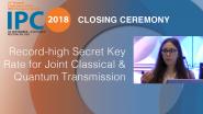 Record-high Secret Key Rate for Joint Classical & Quantum Transmission Over 37-core Fiber - Beatrice Da Lio - Closing Ceremony, IPC 2018
