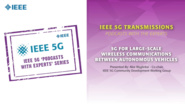 IEEE 5G Podcast with the Experts: 5G for large-scale wireless communications between autonomous vehicles