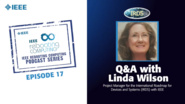 Q&A with Linda Wilson: IEEE Rebooting Computing Podcast, Episode 17