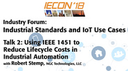 Industrial Standards and IoT Use Cases - Talk Two: IECON 2018
