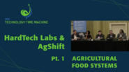 Part 1: Derek Footer and Miku Jah - Agricultural Food Systems Panel - TTM 2018