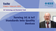 Turning 5G and IoT Standards Into Quality Devices - Lars Nielsen - India Mobile Congress, 2018