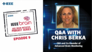 Q&A with Chris Berka: IEEE Brain Podcast, Episode 9
