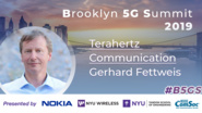 Keynote: Gerhard Fettweis - Terahertz Communication - B5GS 2019
