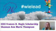 Shannan Thompson - 2018 IEEE Frances B. Hugle Scholarship winner