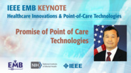 Promise of Point of Care Technologies - Keynote Geoffrey Ling - IEEE EMBS at NIH, 2019