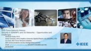 Security in SDN/NFV and 5G Network: Opportunities and Challenges - IEEE Future Networks Initiative