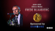 2020 IEEE Honors: IEEE Edison Medal- Frede Blaabjerg