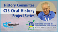 Paul Werbos: History Committee CIS Oral History Project Series