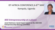 IST-Africa Conference | Entrepreneurial Sessions - IEEE Entrepreneurship at a Glance