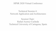 Network Applications & Architectures: Technical Session 4 - HPSR 2020 Virtual Conference