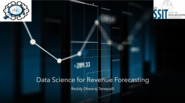 Data Science for Revenue Forecasting System | DSBC 2020