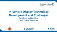 In-Vehicle Display Technology Development and Challenges