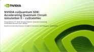 NVIDIA cuQuantum SDK: Accelerating Quantum Circuit simulation II – cuStateVec