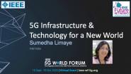 5G Infrastructure and Technology for a New World