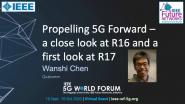 Propelling 5G Forward – a close look at R16 and a first look at R17
