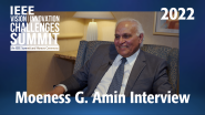 Moeness G. Amin Interview with Glenn Zorpette - IEEE VIC Summit 