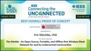 The Nimble â€“ An Open Source, Portable, and Offline-first Wireless Mesh Network for and by Underserved Communities -- 2021 IEEE Connecting the Unconnected Challenge