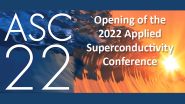 Opening of the 2022 Applied Superconductivity Conference