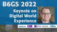 Keynote on Digital World Experience - John Smee - 2022 B6GS
