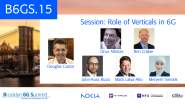 Session: Role of Verticals in 6G - B6GS 2023
