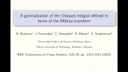A Generalization of the Choquet Integral Defined in Terms of the Mobius Transform