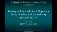 Ranking of Independent & Dependent Fuzzy Numbers & Intransitivity in Fuzzy MCDA