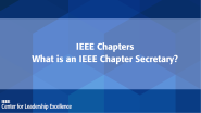 IEEE Chapters: What is an IEEE Chapter Secretary?