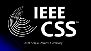 IEEE CSS Awards Ceremony -- Introduction