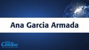 Meet the 2023 ComSoc VP Candidates: Ana Garcia Armada