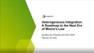 Heterogeneous Integration: A Roadmap to the Next Era of Moore’s Law