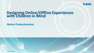 Designing Online / Offline Experience with Children in Mind