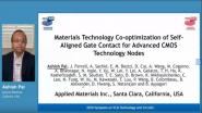Technology Sessions:Materials Technology Co-Optimization of Self-Aligned Gate Contact for Advanced CMOS Technology Nodes