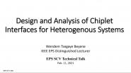 Design and Analysis of Chiplet Interfaces for Heterogeneous Systems