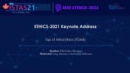 ETHICS-2021 Keynote -Top of Mind Ethics (TOME)