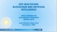 2020 IEEE Healthcare: Blockchain & AI - Medical Devices Industry Day: Open Standard for Anatomically-Organized Medical Data - Scott Whitmire