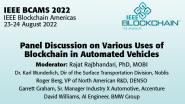IEEE BCAMS 2022: Panel Discussion on Various Uses of Blockchain in Automated Vehicles