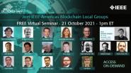 IEEE Americas Blockchain Local Groups: Americas Blockchain Seminar