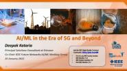 IEEE Digital Reality: Power of AI: AI/ML in the Era of 5G and Beyond  