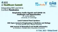 IEEE Healthcare Summit 2021: Keynote - Dr. Cecilia Mascolo and Panel Speakers Dr. Paolo Bonato & Dr. Dimitrios Fotiadis