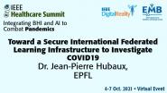 IEEE Healthcare Summit 2021: Keynote - Dr. Jean-Pierre Hubaux