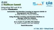 IEEE Healthcare Summit 2021: Panel Speakers - Dr. Blake Anderson, Dr. Siva Bhavani, & Dr. Scott Campbell