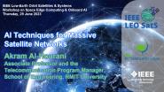 IEEE LEO SatS: AI Techniques for Massive Satellite Networks - Akram Al-Hourani