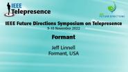 2022 IEEE Telepresence Symposium: Formant - Jeff Linnell