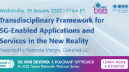 Transdisciplinary Framework for 5G-Enabled Applications and Services in the New Reality