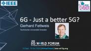 6G - Just a better 5G?: 2020 5G World Forum keynote series