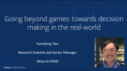 Going beyond Games: Towards Decision Making in The Real-world - IEEE CoG2022 Keynote III