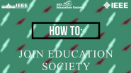 Guide to Joining IEEE EduSociety