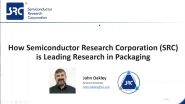 How the Semiconductor Research Corporation (SRC) is Leading Research in Packaging