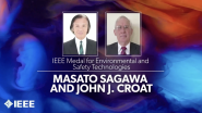 Masato Sagawa & John J. Croat - IEEE Medal for Environmental and Safety Technologies